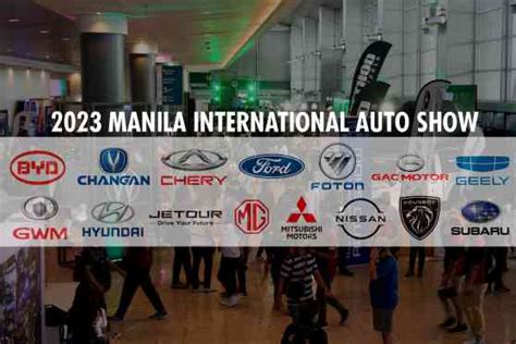 philippine international motor show 2023|MIAS 2023: 15 brands will participate at this year’s auto show.